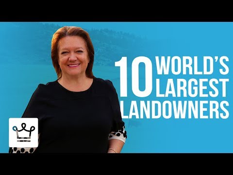 世界最大の地主トップ10