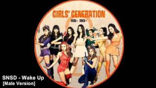 SNSD - Wake Up [Male Version]
