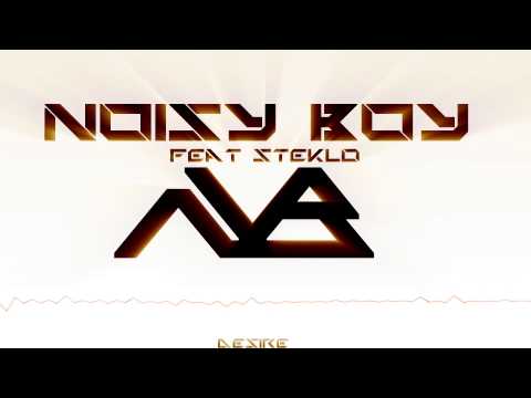 Noisy Boy feat Steklo - Desire