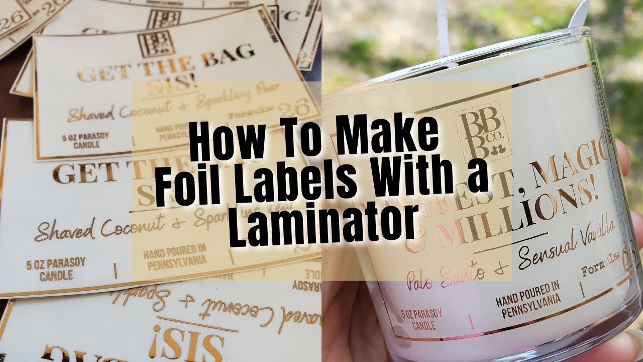 How to Make Foiled Labels for Products