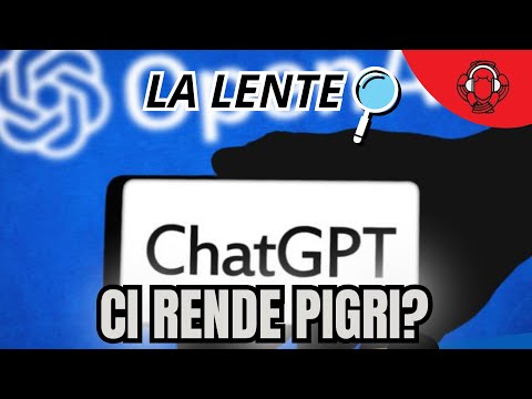 CHAT GPT ci rende PIGRI? - LA LENTE EP 7 con la prof. Daniela Tafani