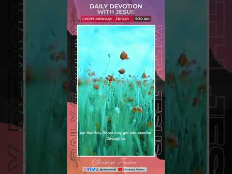 BUILD UP FAITH || Daily Devotion with Jesus 25-05-23