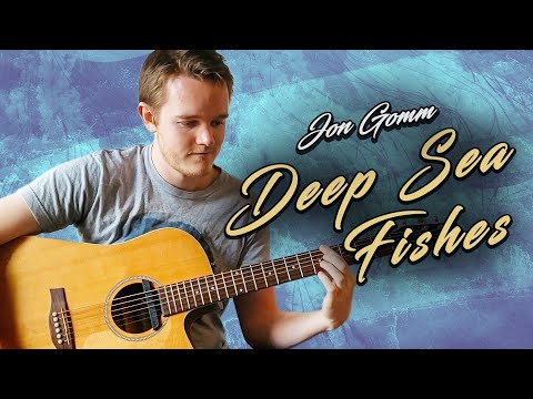 Deep Sea Fishes - Jon Gomm Cover