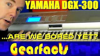 Video thumbnail for Yamaha DGX-300: 76 keys, 600+ sounds ...are we bored yet? by Gearfacts