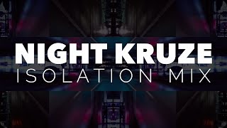 Night Kruze Isolation Mix [Visuals + Beats To Relax]