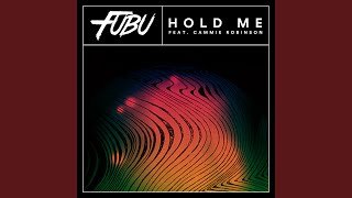 Fubu - Hold Me (Ft Cammie Robinson) video