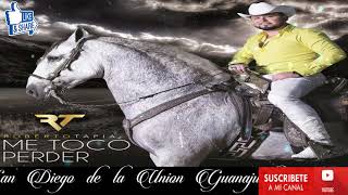 Roberto Tapia   Me Toco Perder