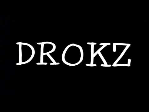 Drokz - I Hate People That Don't Swear