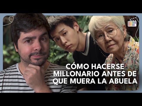 Cómo hacerse millonario antes de que muera la abuela - Crítica / Reseña SIN SPOILERS