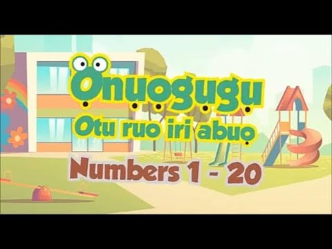 Nomba (Igbo) 1 lo 20 | Igbo Children's Songs & Nursery Rhymes | Learn numbers 1-20 in Igbo