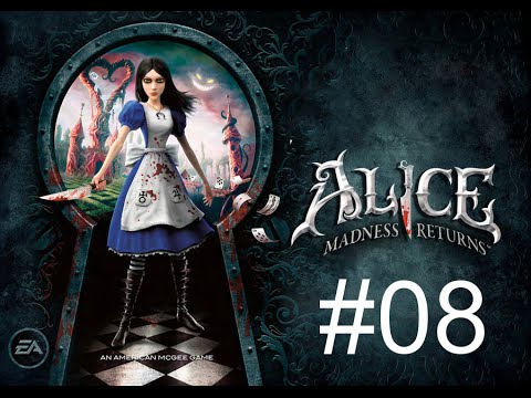 Let's Play: Alice: Madness Returns #008