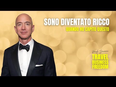 Sono Diventato Ricco Quando Ho Capito Questo | Jeff Bezos