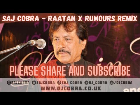 RAATAN | RUMOURS | ATTAULLAH KHAN | GREGORY ISAACS | SAJ COBRA | THE LATEST REMIX 2021 |