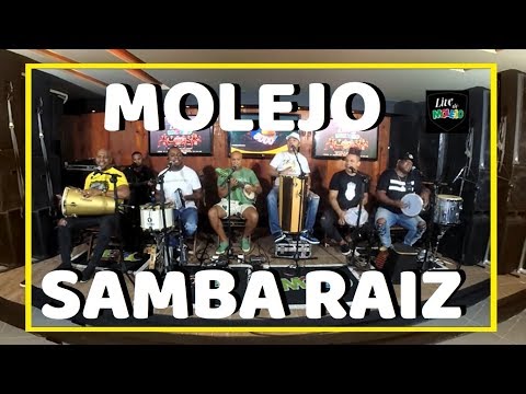 SAMBA RAIZ COM MOLEJO - Sim, é Samba!