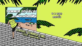 [THAI SUB] LOCO-Alright, Summer time (Feat. SAM KIM)
