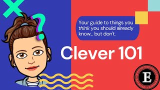 Clever 101
