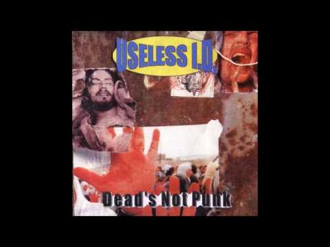 Useless ID - Dead's Not Punk (Full Album - 1997)