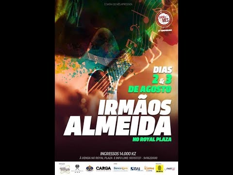 Show do Mês 6ª Temporada -  IRMÃOS ALMEIDA - Dia 1