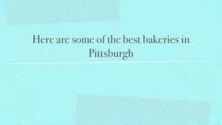 preview picture of video 'Best bakeries Pittsburgh - Updated!'