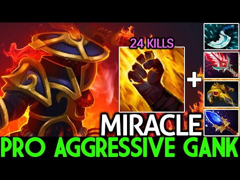 MIRACLE [Ember Spirit] When Pro Aggressive Gank No Mercy 24 Kills Dota 2