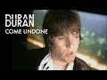 Duran Duran - Come Undone (Official Music Video)