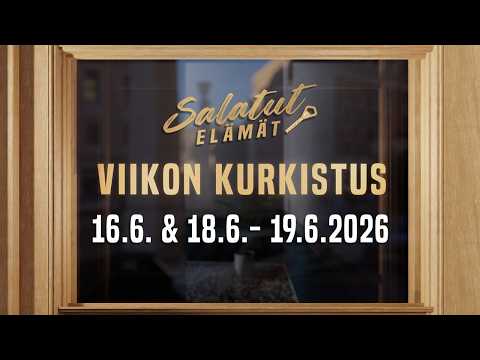 16.6. & 18.6. -  19.6.2026 | Viikon kurkistus | Salatut elämät