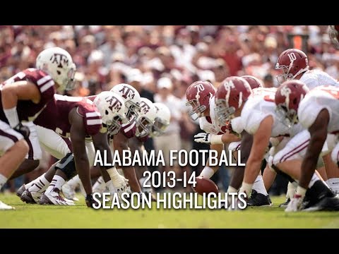 Alabama Football 2013-14 Season Highlights
