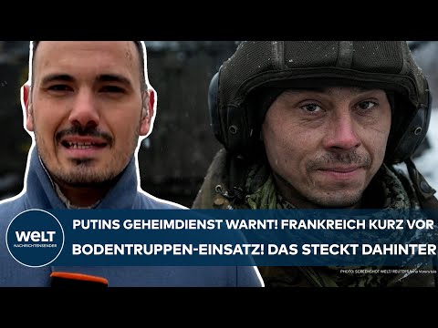 PUTINS KRIEG: Russen-Geheimdienst sicher! Frankreich vor Bodentruppen-Einsatz! Das steckt dahinter
