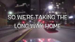 Long Way Home  -5SOS- Lyrics