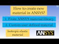 How To Add New Material In ANSYS Workbench ANSYS Tutorials For Beginners
