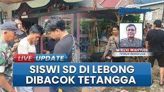 Miris! Siswi SD di Lebong Utara Dibacok Tetangga, Korban Alami Luka Parah di Leher dan Wajah
