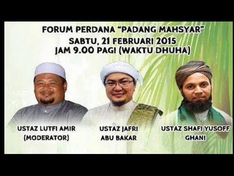 [AUDIO] Forum Perdana Padang Mahsyar 21 Feb 2015