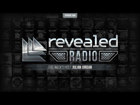 Revealed Radio 058 - Hosted by Julian Jordan