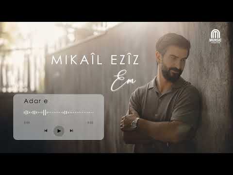 Mikail Eziz - Adar e [Official Albumtrack] "EM" 2026
