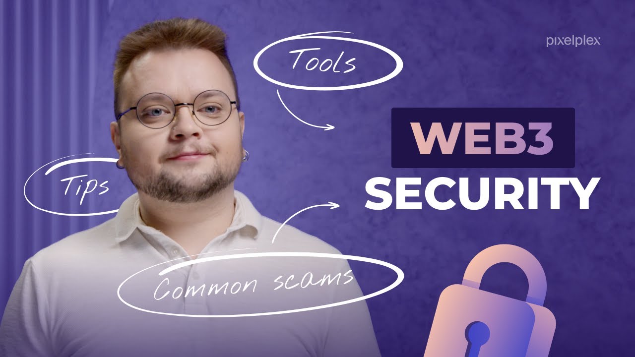 Web3 security tools: How to stay safe?