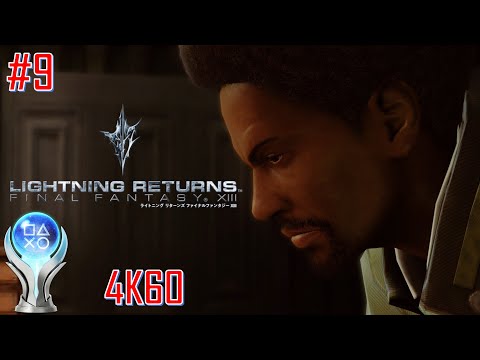 Lightning Returns: Final Fantasy XIII Perfect Walkthrough No DLC [4K60] Part 9