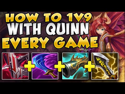 THIS IS HOW TO HARD CARRY TILTED TEAMMATES WITH QUINN TOP (ULTIMATE 1V9 BUILD) - League of Legends