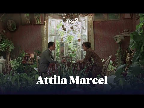 Attila Marcel | Fragman