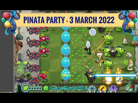 Plants vs. Zombies 2 - Pinata Party  - 3 March 2022