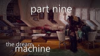 The Dream Machine: Walkthrough - Chapter 4 Part 1 - Bridge Party