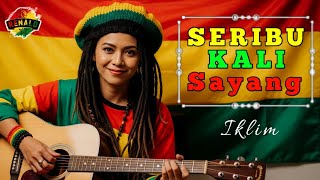 Download lagu SERIBU KALI SAYANG - IKLIM ‼️ RAGGAE VERSION 2025 BY RENALD MUSIC AI #music #raggae #lagu  mp3