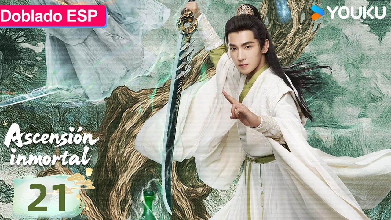 【Doblado ESP】Ascensión inmortal EP21 | Yang Yang / Jin Chen / Wang Duo / Zhao Xiaotang | YOUKU
