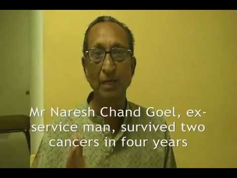 Mr Naresh Chand Goel recalls his experience with Breast Cancer & Esophagus Cancer.