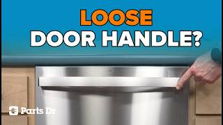 Loose Dishwasher Door Handle? How to Replace GE Dishwasher Door Handle WD09X30021