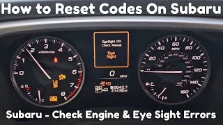 Reset and Fix Subaru Forester Check Engine EyeSight Light Code (Subaru Outback Engine)