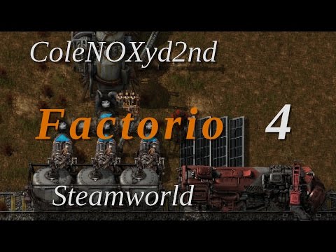Factorio 15 Steamworld - Episode 4 - Moving The  Bus