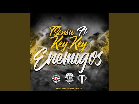 Enemigos (feat. Key Key)