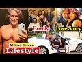 Milind Soman Lifestyle, Income, House, Wife, Son, Daughters, Cars, Family, Bio & Net Worth 2022