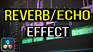 Download the video "How To Make Reverb Echo Effect in Davinci Resolve (tutorial)"