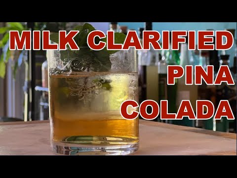 The Ultimate Pina Colada (Milk Clarified)
